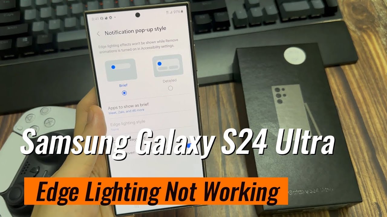 Fix: Samsung Galaxy S24 Ultra Edge Lighting Not Working