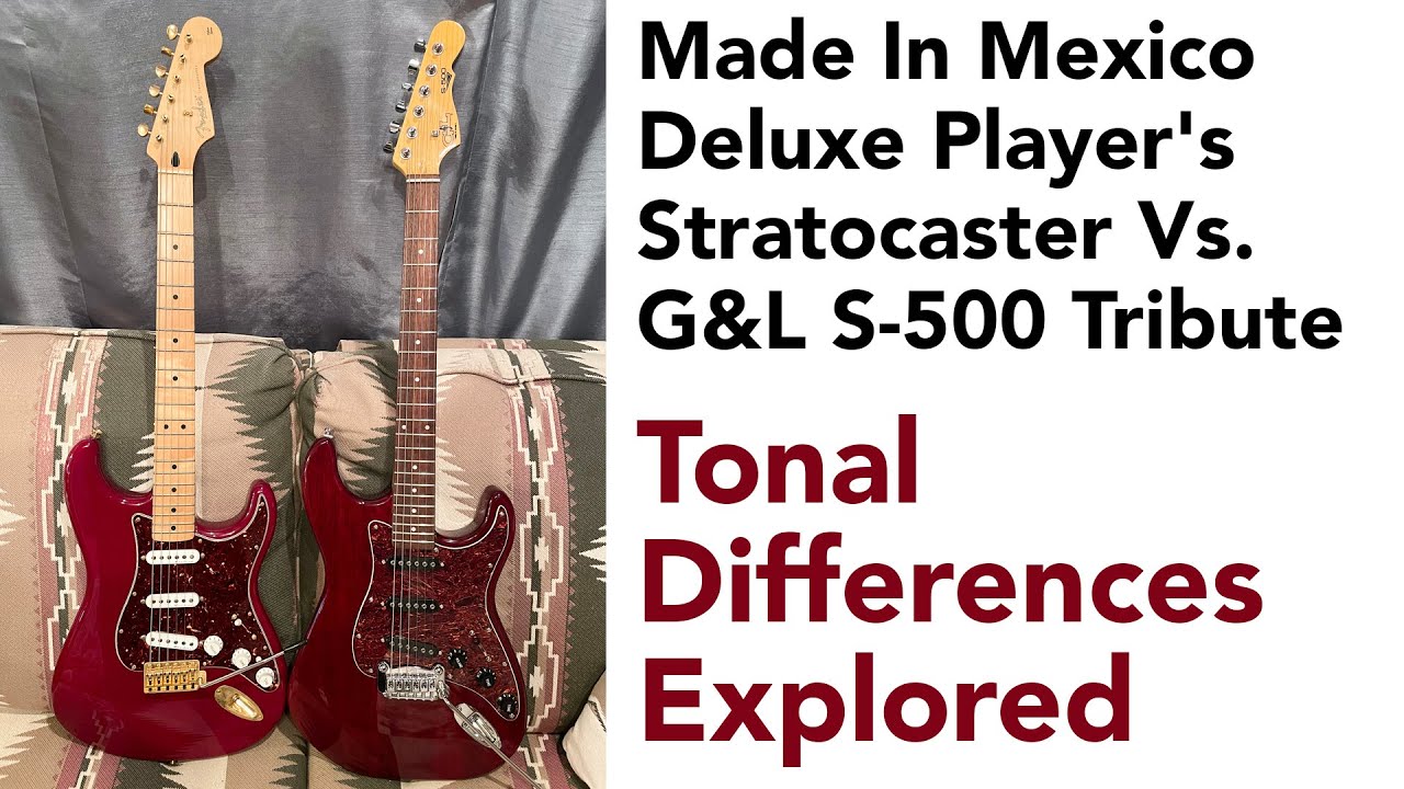 Stratocaster Deluxe Player от Made In Mexico против G&L S500 Tribute: исследуем тональные различия