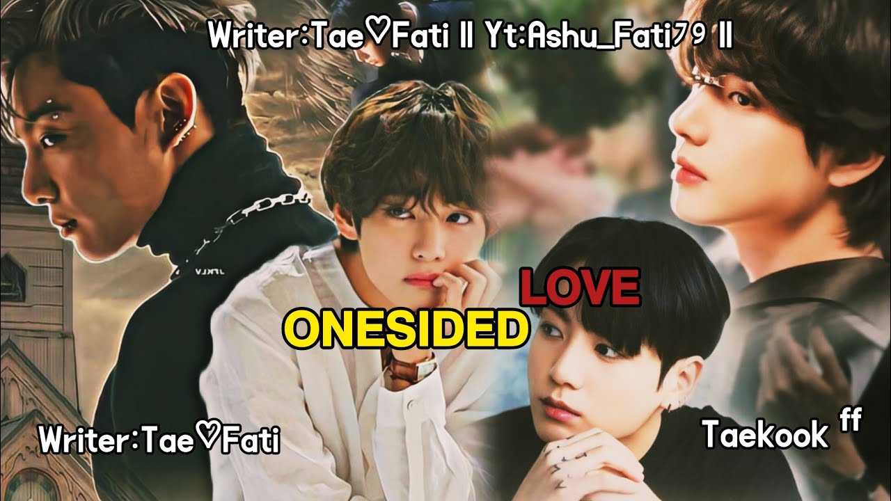 𝗢𝗡𝗘𝗦𝗜𝗗𝗘𝗗 𝗟𝗢𝗩𝗘❤️‍🔥⛓️𝗹𝗹 𝗢𝗡𝗘𝗦𝗛𝗢𝗧 𝗹𝗹 𝗧𝗮𝗲𝗸𝗼𝗼𝗸ᶠᶠ 𝗶𝗻 𝘂𝗿𝗱𝘂༄𝗪𝗿𝗶𝘁𝘁𝗲𝗻 𝗯𝘆:𝗧𝗔𝗘♡︎𝗙𝗔𝗧𝗜