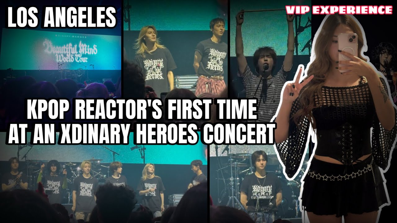 KPOP REACTOR’S FIRST TIME AT AN XDINARY HEROES CONCERT🥳 + VIP EXPERIENCE! IN LOS ANGELES 