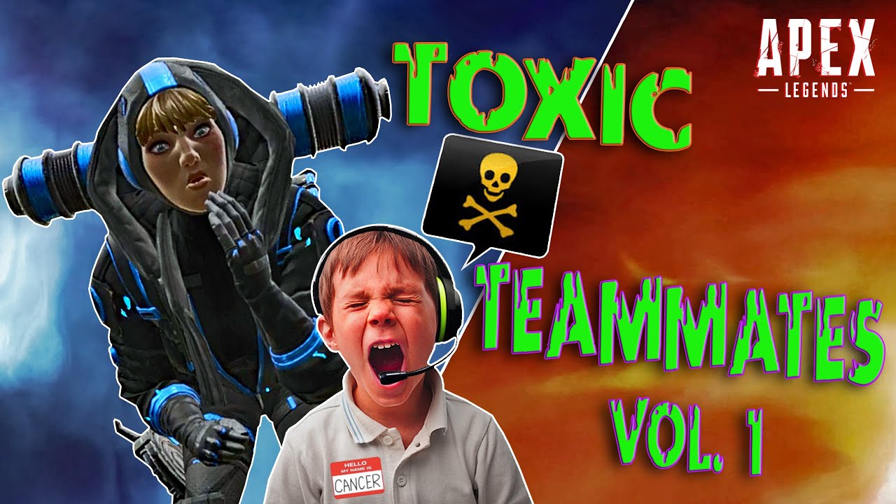 Toxic Teammates Vol. 1 (A Squeaker Tries to Troll Me) - Apex Legends