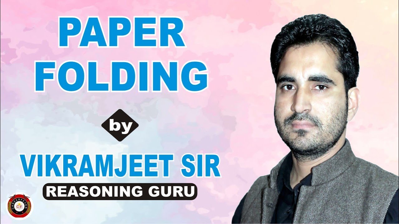 Paper folding by REASONING GURU VIKRAMEET SIR