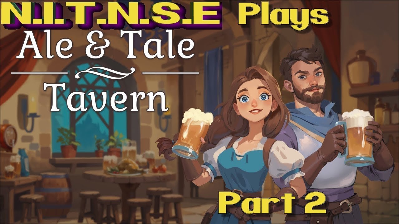 Ale and Tale Tavern: Part 2