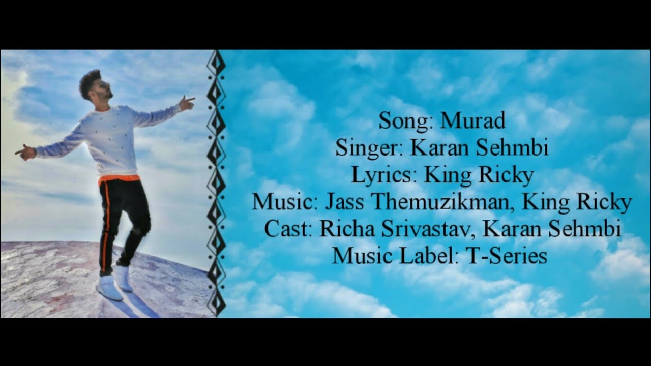 MURAD Full Song With Lyrics ▪ Karan Sehmbi Ft. Richa Srivastav ▪ King Ricky ▪ Jass Themuzikman ▪