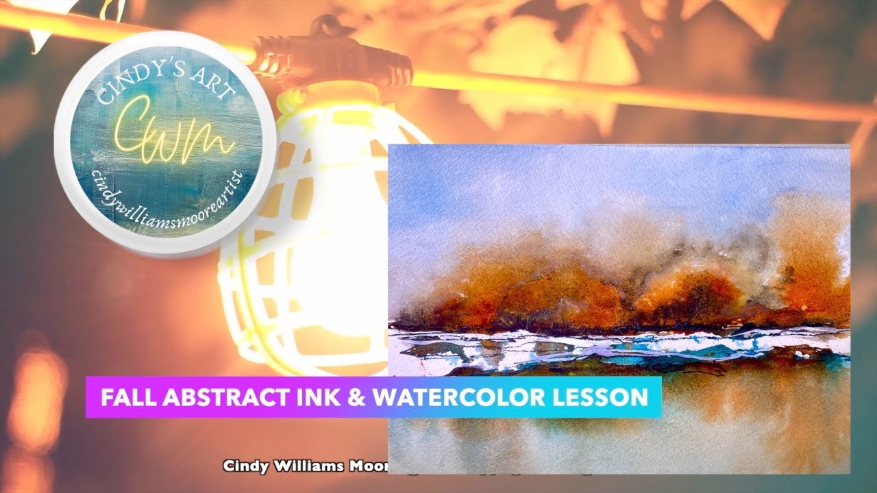 Easy Ink and Paint Fall Abstract | Cindy's Art Watercolor Lesson