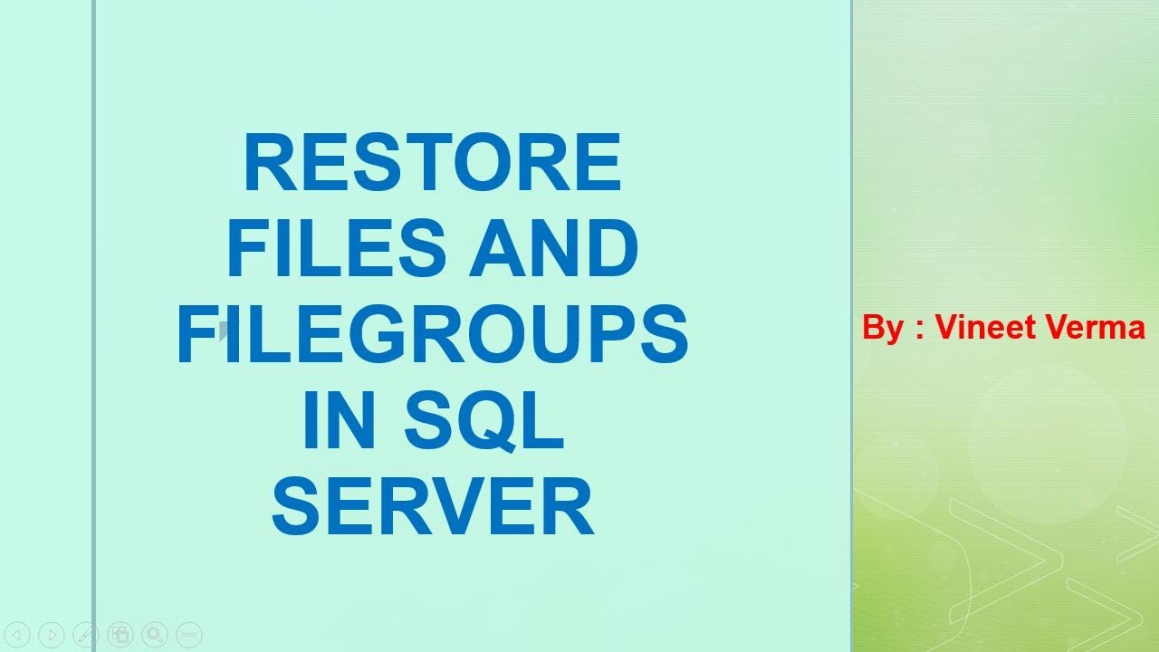 How to Restore Files and Filergroups | SQL Server | Business Continuity | SQL Talks by VINEET