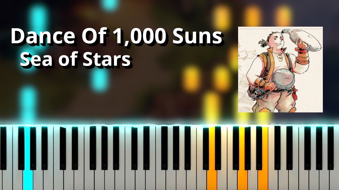 Dance Of 1,000 Suns - Sea of Stars OST (Piano Tutorial)