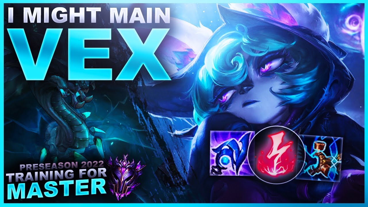 I MIGHT BE A VEX MAIN NOW... - Training for Master | League of Legends