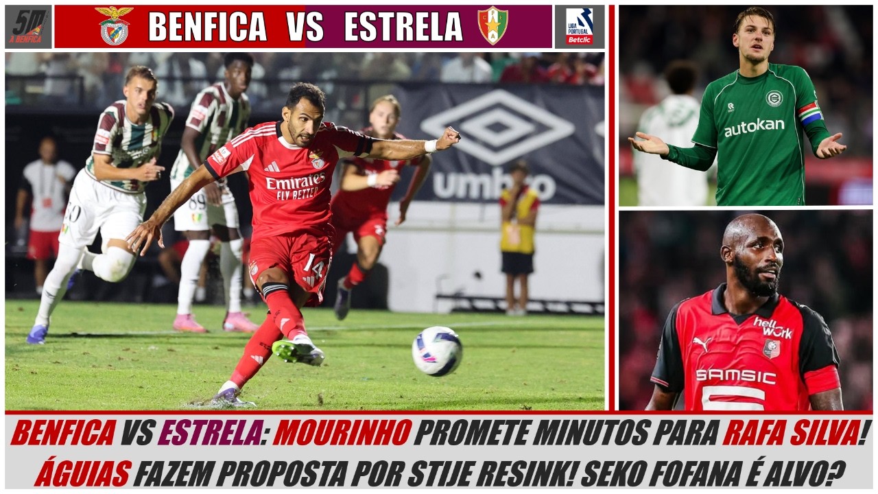 LIGA 2025/26 JORNADA 19 🔴 BENFICA vs ESTRELA 🟢 (ANTEVISÃO) ● BENFICA PREPARA PROPOSTA POR RESINK!
