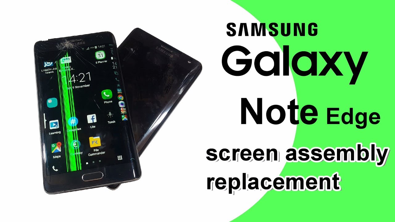 Galaxy Note Edge Display Assembly Replacement