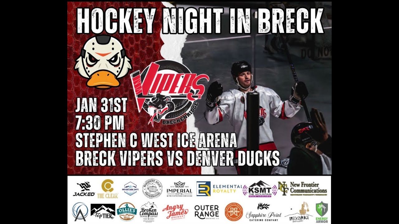 Breckenridge Vipers v Denver Ducks : 1/31/2026 7:30P  Mountain Hockey League