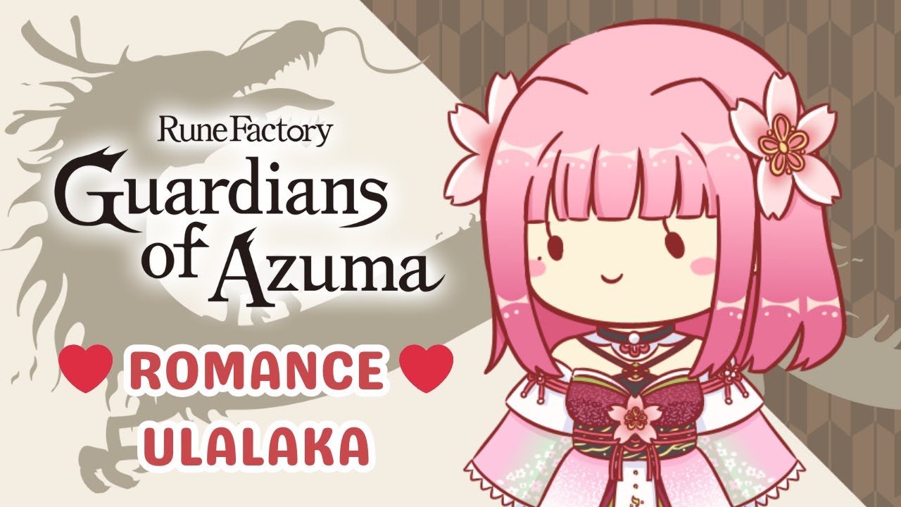 Rune Factory: Guardians of Azuma - Ulalaka Romance [JP Voices]