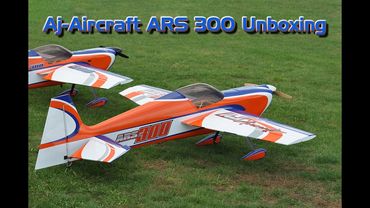 Aj Aircraft ARS 300 Unboxing