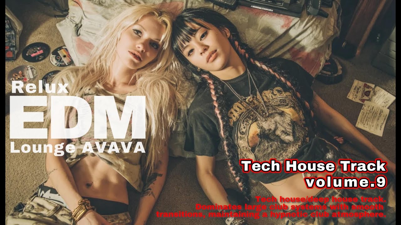 疲れている時ほど、音は味方です。Tech House Mix  / Deep House / House Music / EDM / Techno