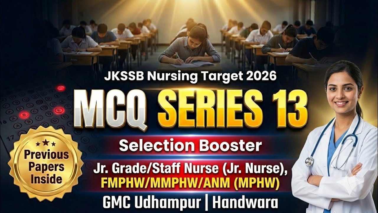 JKSSB Nursing 2026 Important MCQs | Jr Staff Nurse | FMPHW/MMPHW Exams | JKSSB Nursing preparation