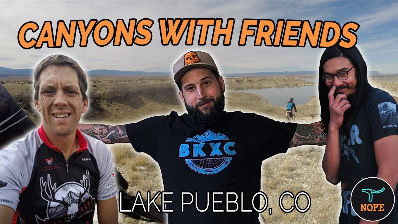 CANYONS W/ FRIENDS 👬 Mountain Biking Pueblo Reservoir part 1 in Pueblo Colorado