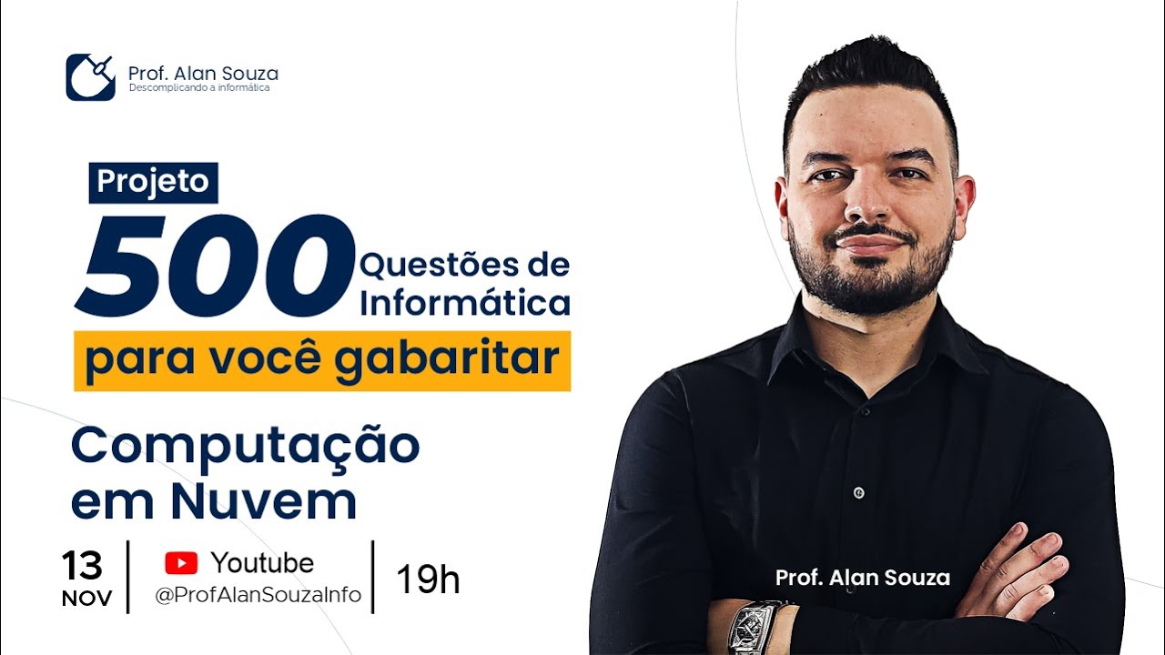 500 Questões de Informática [Computação em Nuvem] - Prof. Alan Souza