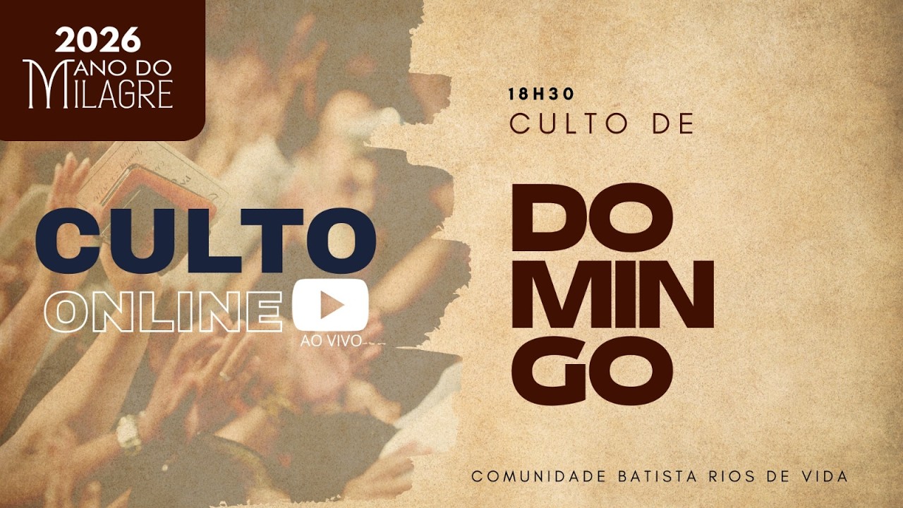 CULTO DE DOMINGO - 15.03.2026