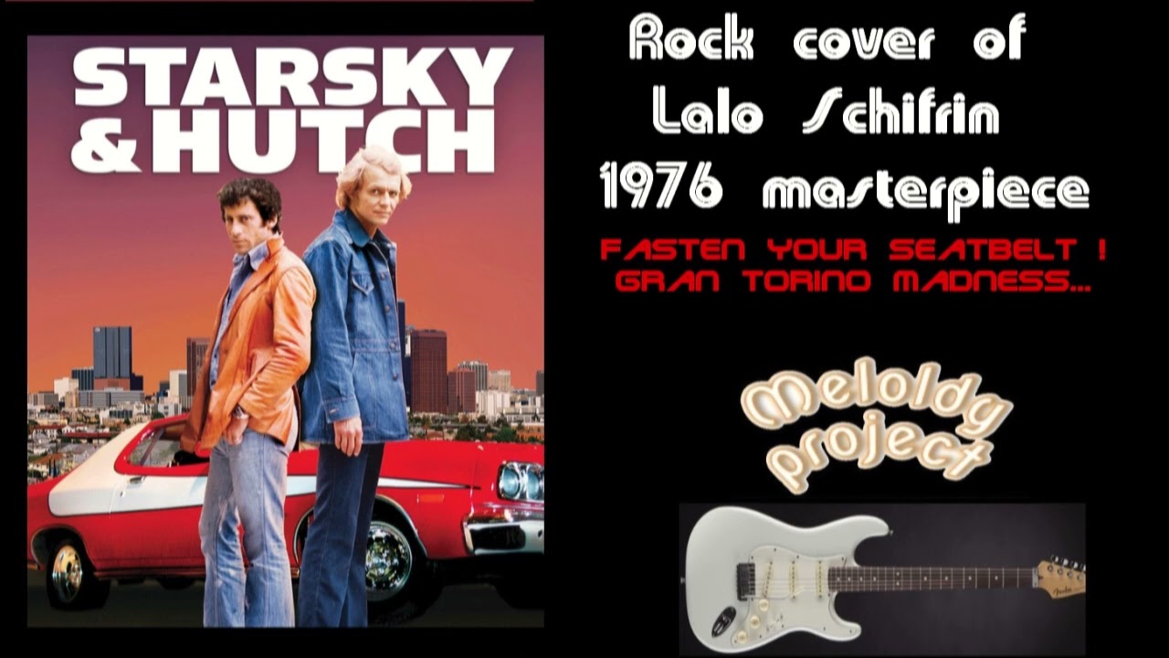 Starsky and Hutch (1976 Lalo  Schifrin Cover