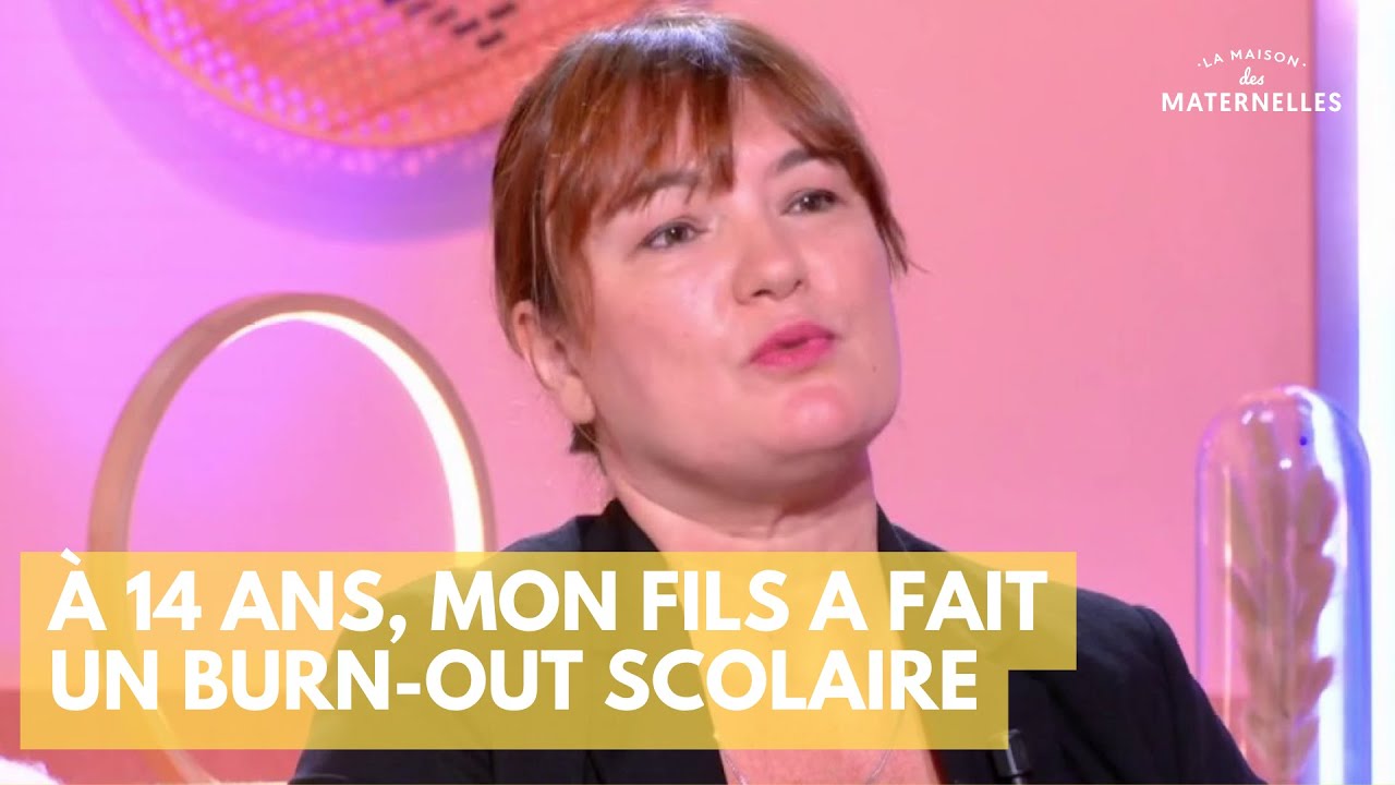 À 14 ans, mon fils a fait un burn-out scolaire - La Maison des maternelles #LMDM
