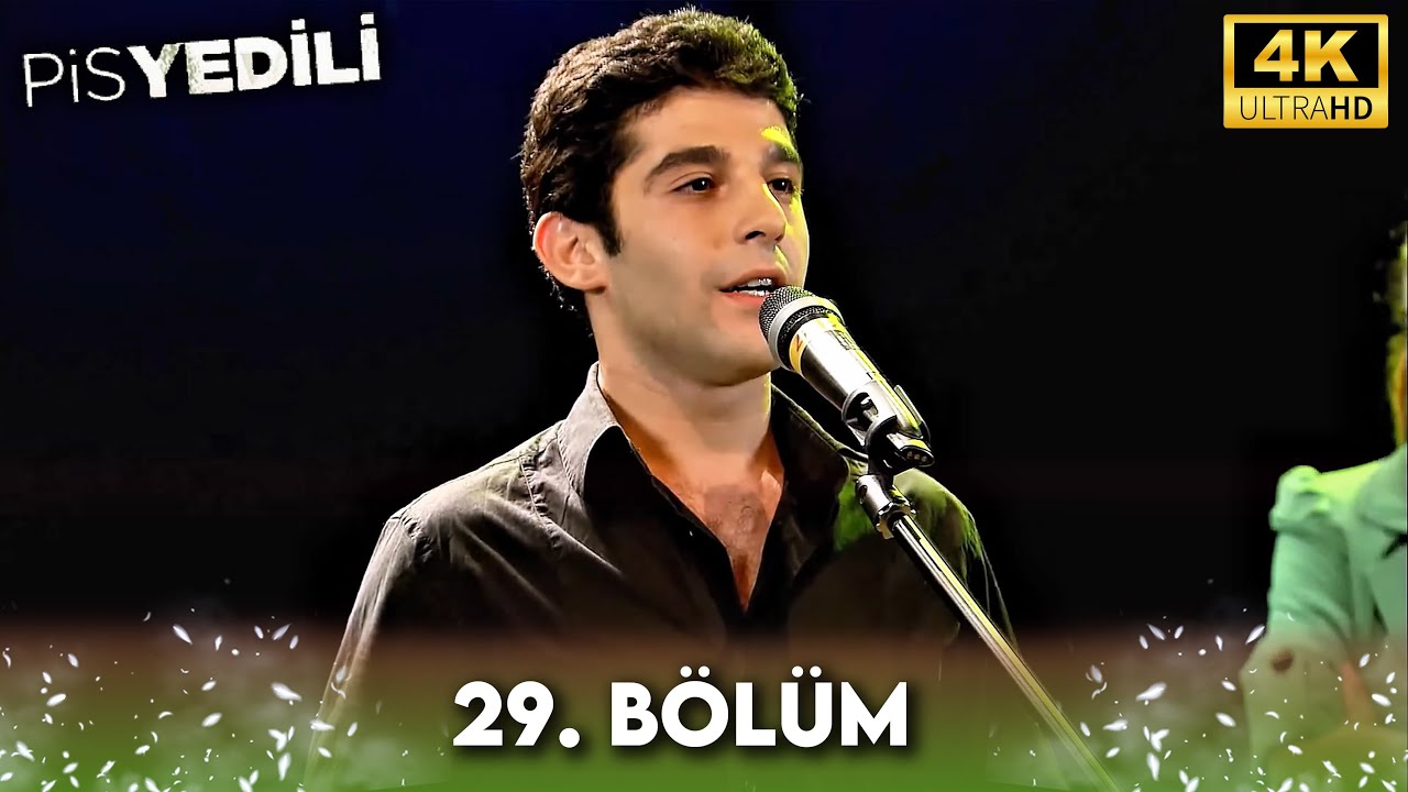 Pis Yedili 29. Bölüm | 4K Ultra HD