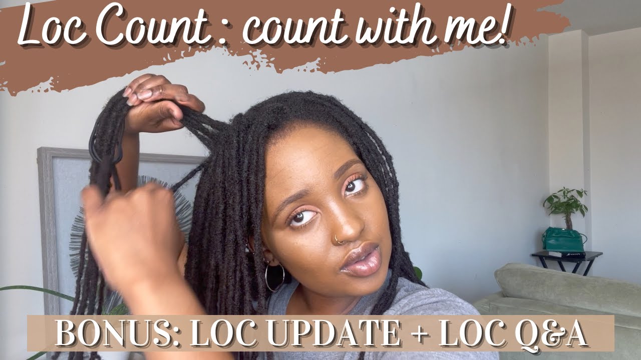 COUNT MY LOCS WITH ME | LOC UPDATE: BUILD-UP & WASH DAY | LOC COUNT Q & A |@BuciieM 'S LOC JOURNEY