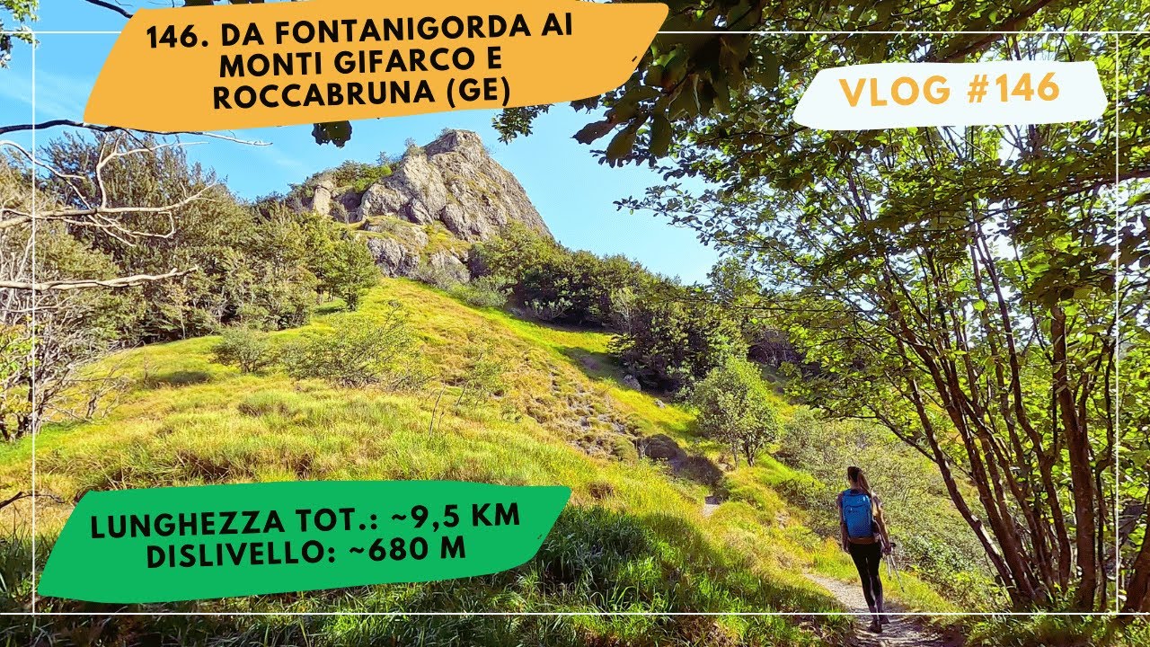 146. Da Fontanigorda ai monti Gifarco e Roccabruna (GE)