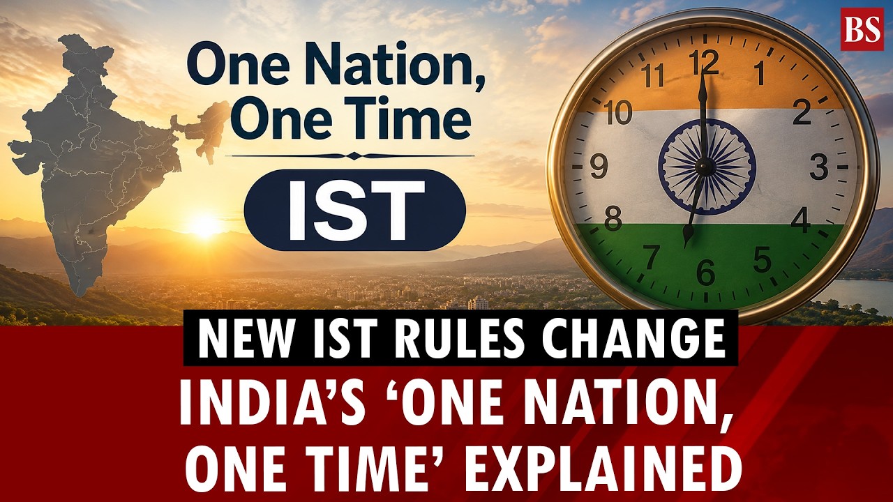 India&rsquo;s &lsquo;one nation, one time&rsquo; explained: What the new IST rules change