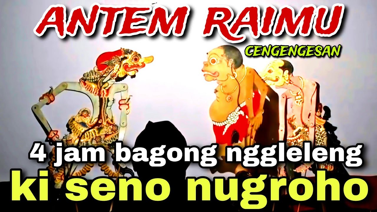 BAGONG NGGLELENG WAYANG KULIT KI DALANG SENO NUGROHO@BagongNgglelengReborn 