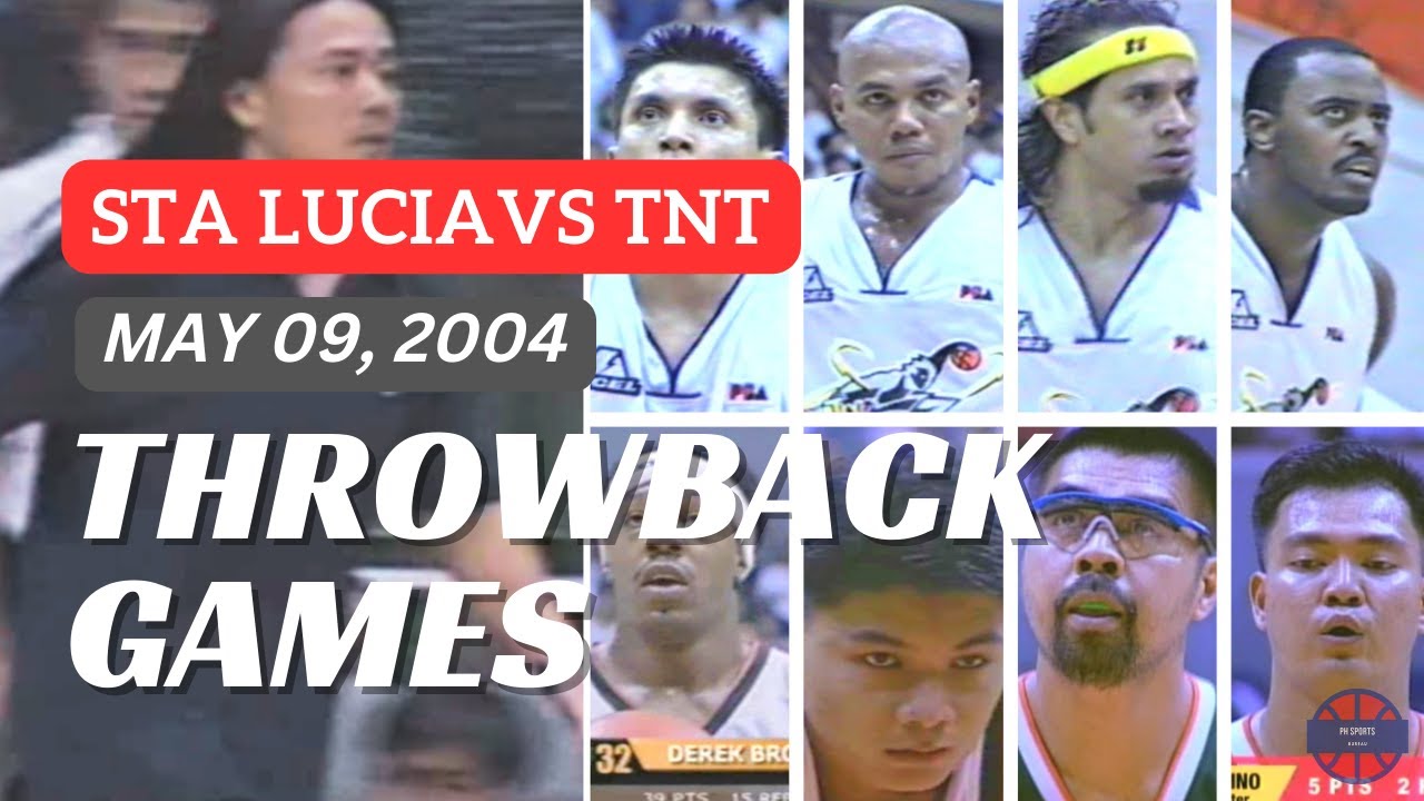 STA LUCIA REALTORS vs TALK 'N TEXT PHONE PALS | May 09, 2004 | PBA THROWBACK GAMES