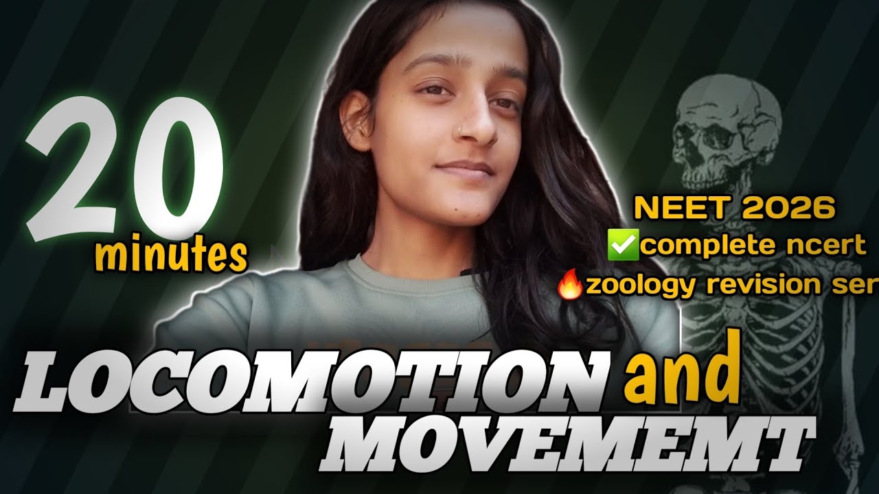 Locomotion and movement ✅ One shot | NCERT revision | NEET 2026