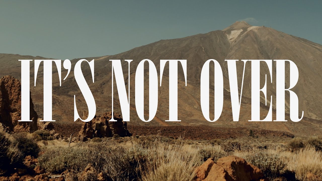 WILMORE - IT'S NOT OVER (Official Lyric Video)