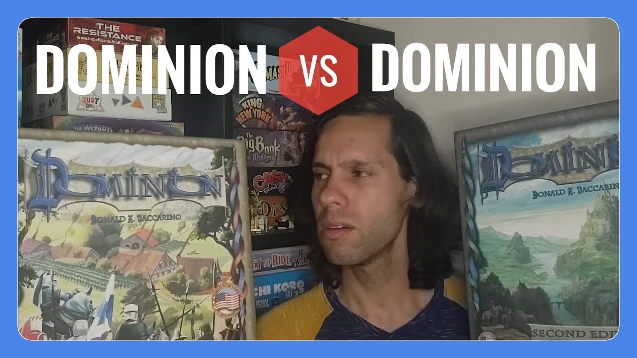 Dominion: 1st Edition VS 2nd Edition