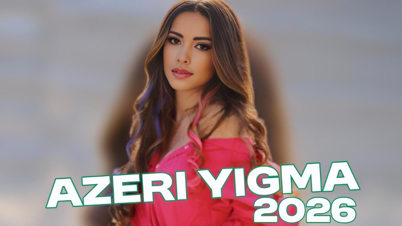 Ölkənin Ən Sevilən Yığma Mahnıları 2026 Trende Olan Mahnılar Dinləməyə Dəyər
