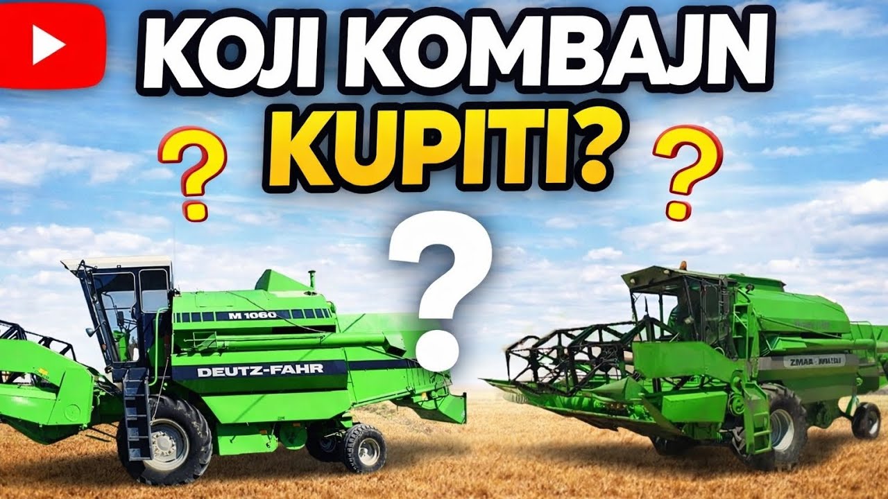 Teška odluka dali Claas ili Deutz Fahr 