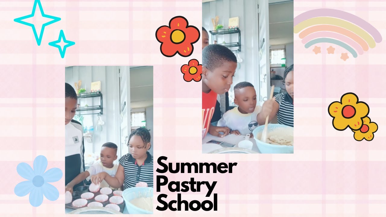 Summer Pastry School 🍪 | Week 1 (Day 1 & 2) Highlights