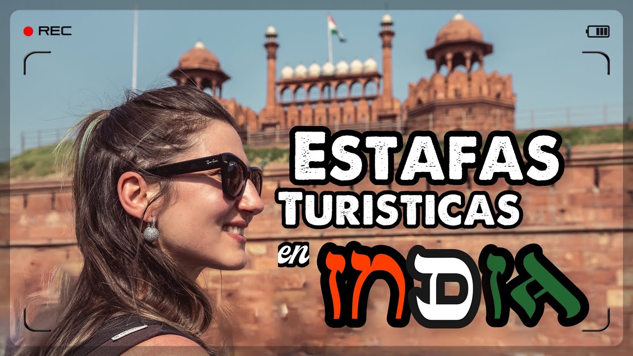 Así son las ESTAFAS mas comunes en INDIA 💸- CUIDADO!