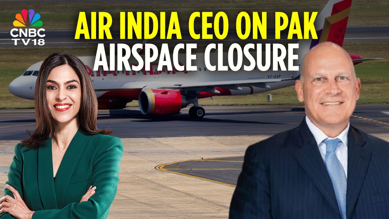 Air India Estimates Rs 5,000 Cr Loss If Pakistan Airspace Closure Is Extended For A Year | N18V