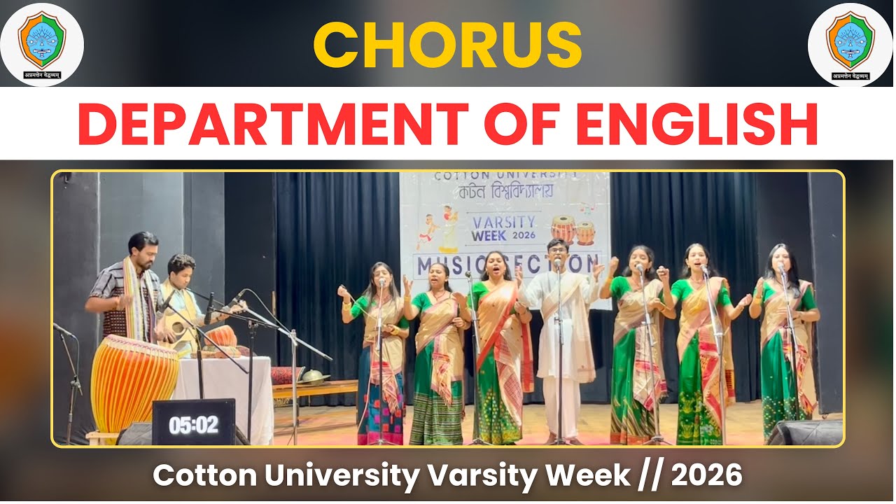 English Department // Chorus Competition ~ 2nd Prize // Cotton University Varsity Week // 2026