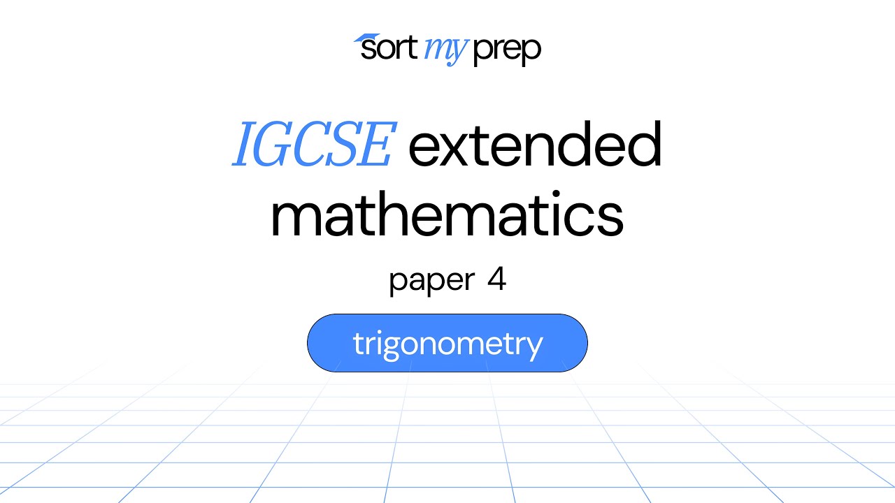igcse extended mathematics | paper 4 | trigonometry