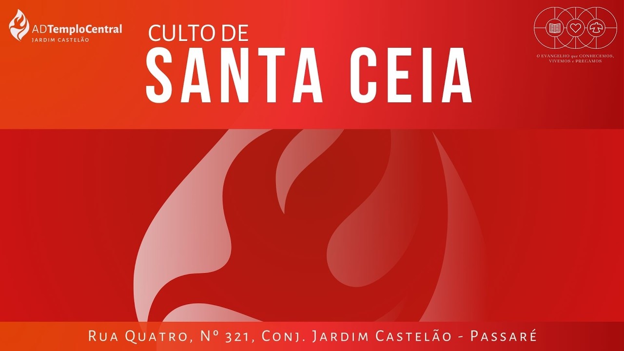 ADTC Jardim Castelão | Culto de Santa Ceia | Pr Demétrius Martins
