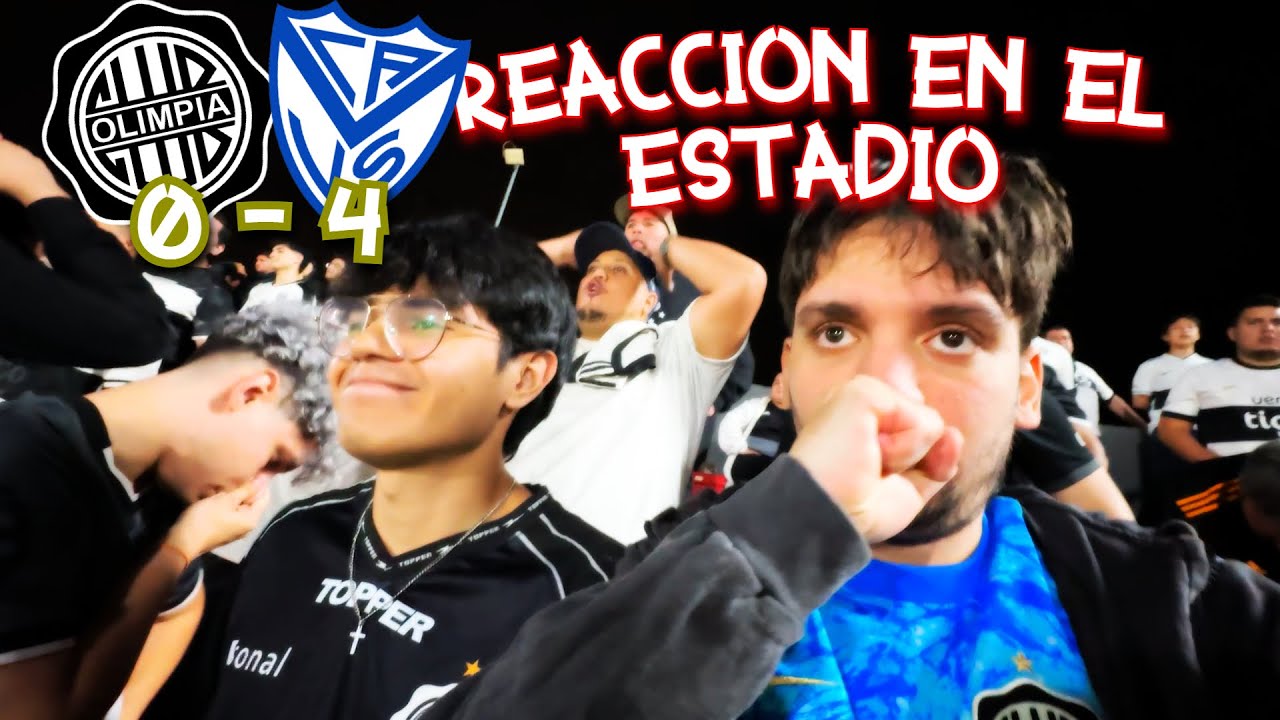 OLIMPIA 0-4 VÉLEZ | REACCIÓN EN EL ESTADIO | COPA LIBERTADORES 2025