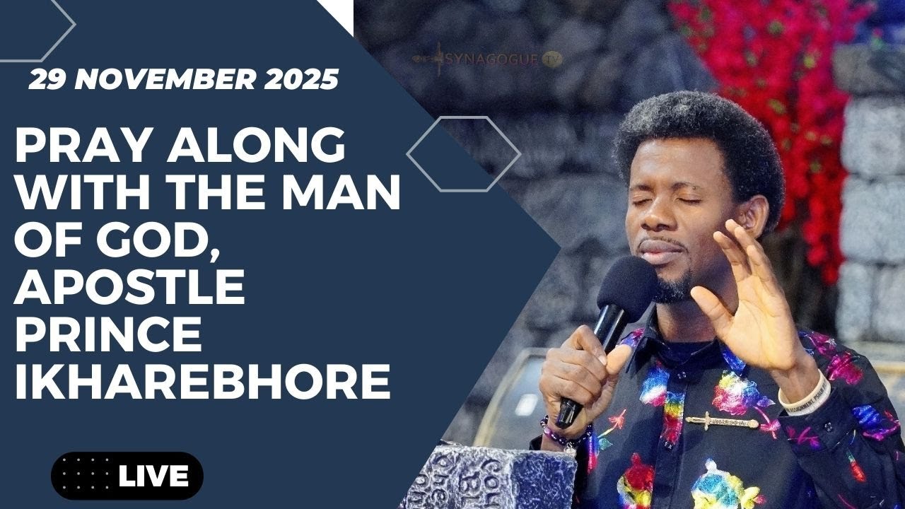 Pray Along with Apostle Prince Ikharebhore from the mountain {29 NOVEMBER 2025}