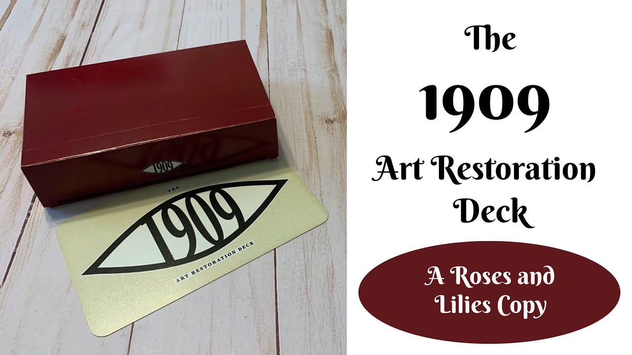 Show and Tell: The 1909 Art Restoration Deck