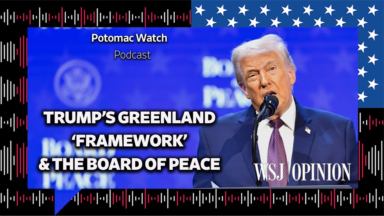 Trump’s Greenland ‘Framework’ and the Board of Peace Dominate Davos