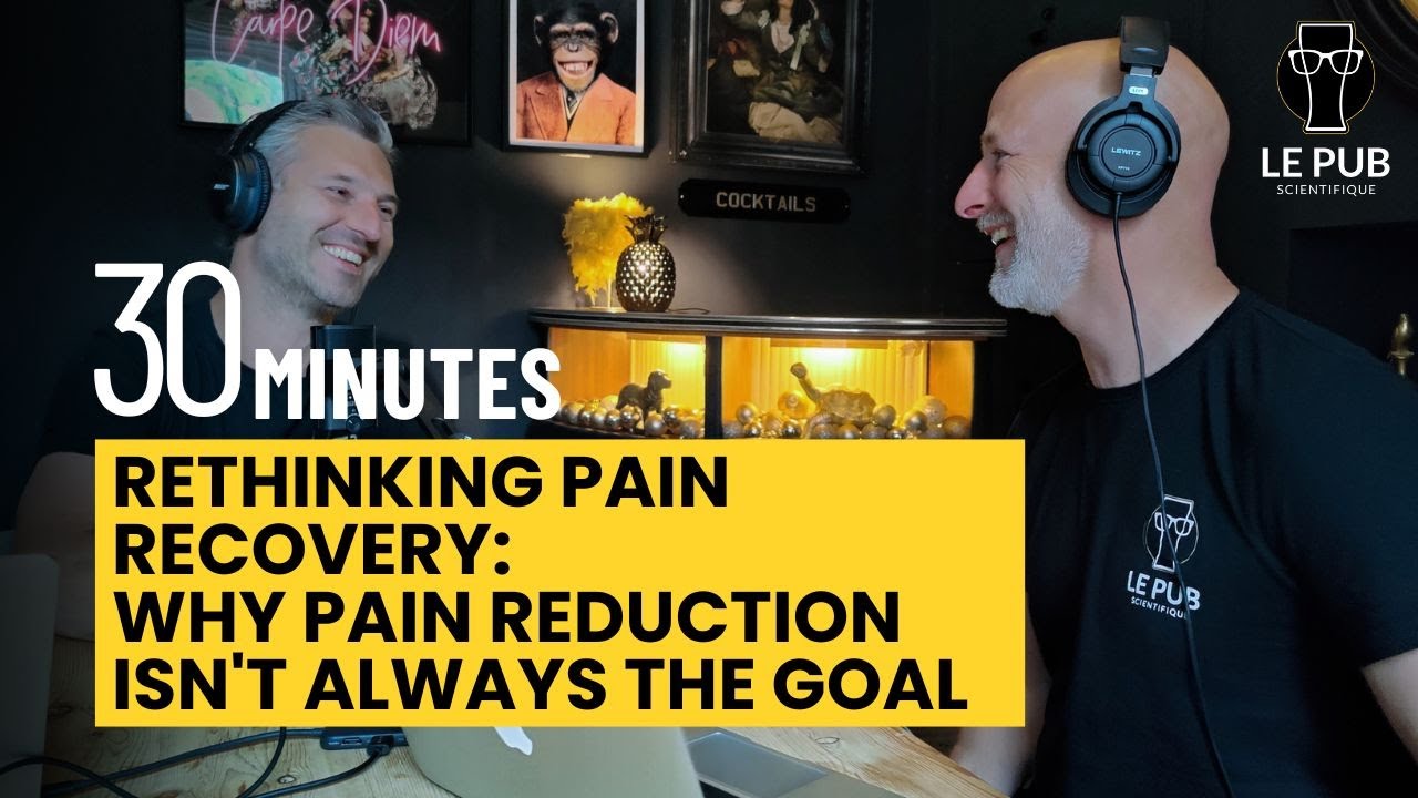 Rethinking Pain Recovery:  Why Pain Reduction Isn't Always the Goal