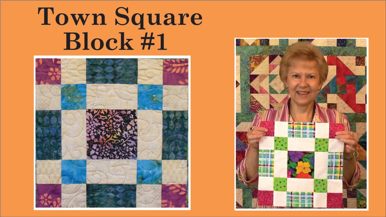 Town Square - Block #1 in Color Me Happy with Pat Speth of Nickel Quilts