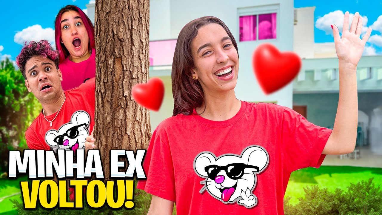 MINHA EX NAMORADA VOLTOU