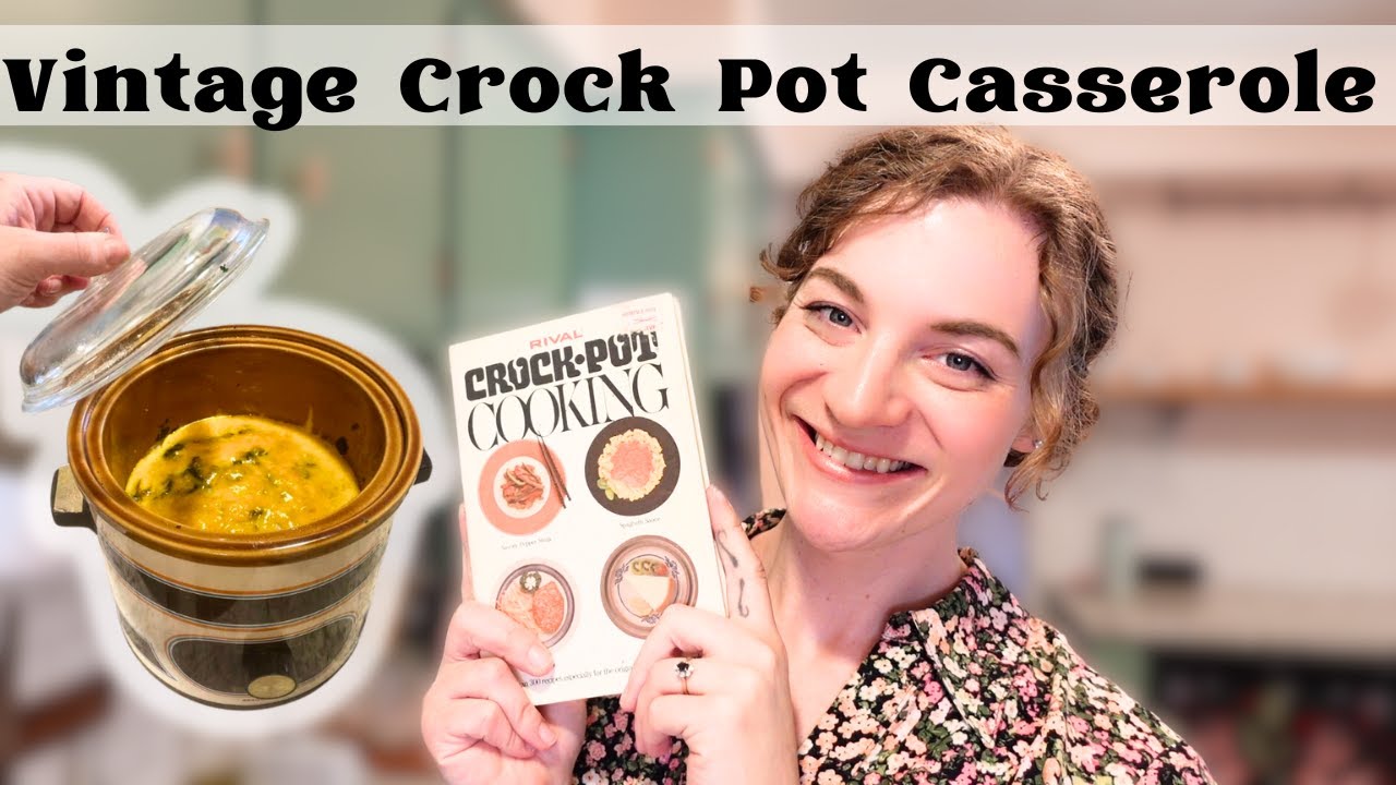 VINTAGE CROCK POT CASSEROLE FROM 1975! COOKING FROM MY RIVAL CROCK POT COOK BOOK