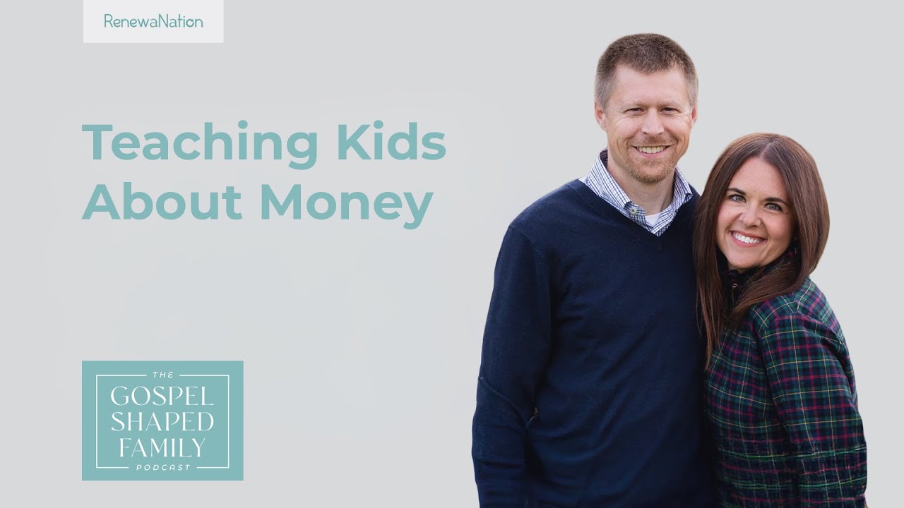 How to Teach Children a Biblical View of Money